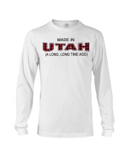 Made In Utah A Long Long Time Ago Long Sleeve Tee tile