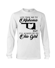 OHIO GIRL LIFE TOOK ME TO OKLAHOMA Long Sleeve Tee tile