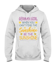 German Girl- Be The Sunshine Hooded Sweatshirt tile