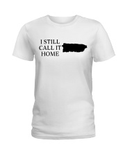 PUERTO RICO I STILL CALL IT HOME Ladies T-Shirt tile