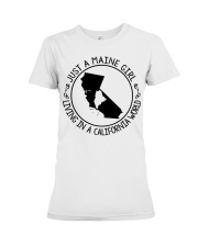 MAINE GIRL LIVING IN CALIFORNIA Premium Fit Ladies Tee tile
