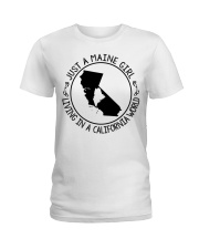 MAINE GIRL LIVING IN CALIFORNIA Ladies T-Shirt tile