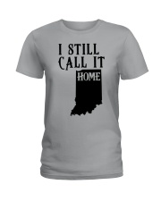 Indiana i still call it home Ladies T-Shirt tile