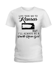 LIFE TOOK ME TO KANSAS BE A PUERTO RICAN GIRL Ladies T-Shirt tile