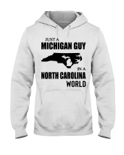 MICHIGAN GUY IN NORTH CAROLINA Hooded Sweatshirt tile
