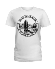 Made In Canada A Long Long Time Ago Ladies T-Shirt tile