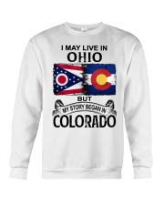 Began In Colorado - May Live InOhio Crewneck Sweatshirt tile