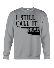 Oklahoma i still call it home Crewneck Sweatshirt tile