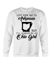 OHIO GIRL LIFE TOOK ME TO ARKANSAS Crewneck Sweatshirt tile
