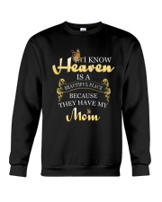 Heaven They Have My Mom Crewneck Sweatshirt tile