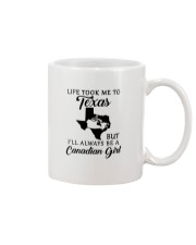 LIFE TOOK ME TO TEXAS BE A CANADIAN GIRL Mug tile
