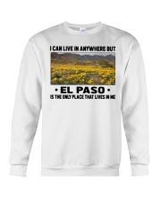El Paso Only Place Lives In Me Crewneck Sweatshirt tile