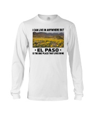 El Paso Only Place Lives In Me Long Sleeve Tee tile