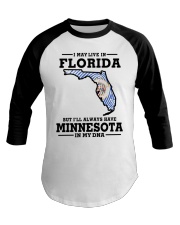 LIVE IN FLORIDA MINNESOTA IN MY DNA Baseball Tee tile