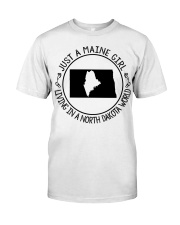 MAINE GIRL LIVING IN NORTH DAKOTA Classic T-Shirt tile