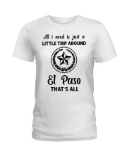 A Little Trip Around El Paso Ladies T-Shirt tile