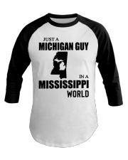 MICHIGAN GUY IN MISSISSIPPI Baseball Tee tile
