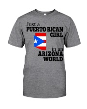 PUERTO RICAN GIRL IN ARIZONA Classic T-Shirt front