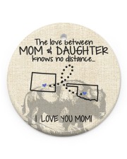 The Love Mom And Daughter Oklahoma Colorado Circle ornament - single (porcelain) front