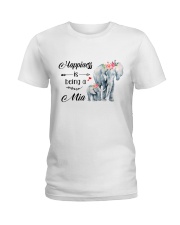 Elephant - Happiness Is Being A Mia Ladies T-Shirt tile