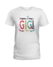HAPPINESS IS BEING A GIGI Ladies T-Shirt tile