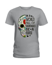 Art Skull - Be A Gigi Ladies T-Shirt tile