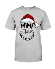 New Christmas - Mimi Claus Classic T-Shirt front