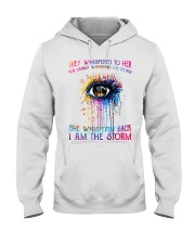 I'm the storm Hooded Sweatshirt tile