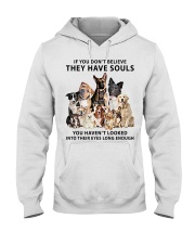 They Have Souls Hooded Sweatshirt tile