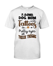 F-Bomb Dog Mom Classic T-Shirt front