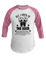 All I Need Is This Boxer Baseball Tee tile