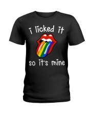 I Licked It So It's Mine Ladies T-Shirt tile