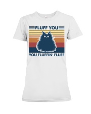 Fluff You Premium Fit Ladies Tee tile