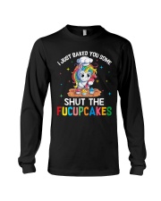 Shut The Fucupcakes Long Sleeve Tee tile