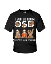 I Suffer From Obsessive Sloth Disorder Youth T-Shirt tile