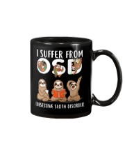 I Suffer From Obsessive Sloth Disorder Mug tile