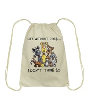 Life without dogs Drawstring Bag tile