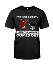 Not A Party Until Classic T-Shirt front