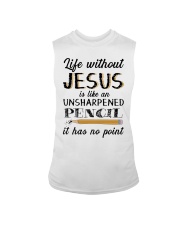 Life Without Jesus Is Like An Unsharpened Pencil Sleeveless Tee tile