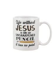 Life Without Jesus Is Like An Unsharpened Pencil Mug tile