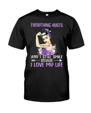 Everything Hurts And I Still Smile Fibromyalgia Classic T-Shirt front