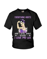 Everything Hurts And I Still Smile Fibromyalgia Youth T-Shirt tile