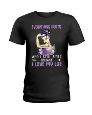 Everything Hurts And I Still Smile Fibromyalgia Ladies T-Shirt tile