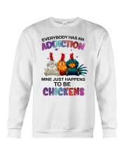 Addiction just happens to be chickens Crewneck Sweatshirt tile
