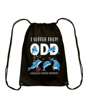 I Suffer From Obsessive Dolphin Disorder Drawstring Bag tile