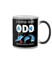 I Suffer From Obsessive Dolphin Disorder Color Changing Mug tile