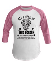 All I Need Is This Golden Retriever Baseball Tee tile