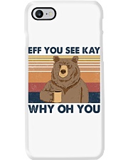 Bear Eff You See Kay Phone Case tile