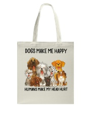 Dogs Make Me Happy Tote Bag tile