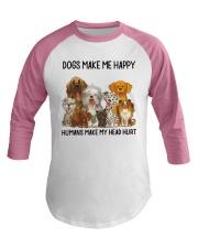 Dogs Make Me Happy Baseball Tee tile